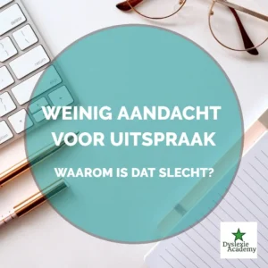 Weinig aandacht voor uitspraak Engels - waarom is dat slecht