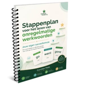 Stappenplan Onregelmatige werkwoorden Engels