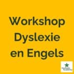 Dyslexie voor Docenten